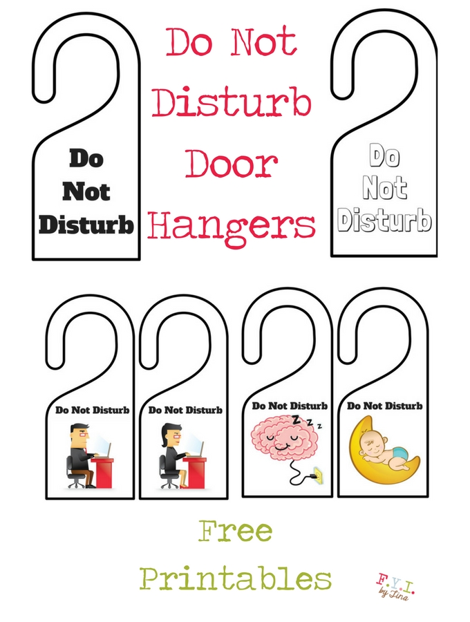 Do Not Disturb Door Hanger Free Printable • FYI by Tina